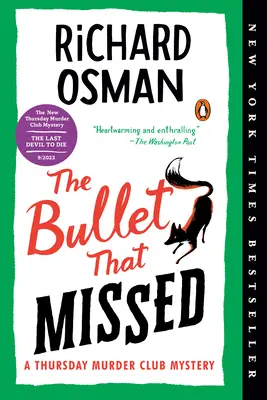 Kulka, která minula: Záhada čtvrtečního klubu vrahů - The Bullet That Missed: A Thursday Murder Club Mystery