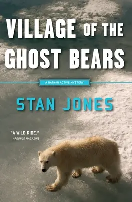 Vesnice medvědů duchů - Village of the Ghost Bears