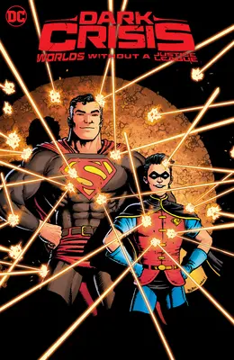 Temná krize: Světy bez Ligy spravedlnosti - Dark Crisis: Worlds Without a Justice League