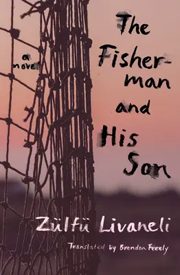 Rybář a jeho syn - The Fisherman and His Son