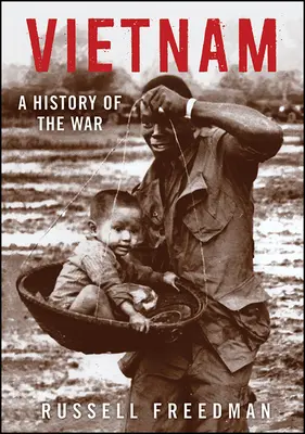 Vietnam: Dějiny války - Vietnam: A History of the War