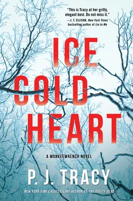 Ledově chladné srdce: A Monkeewrench Novel - Ice Cold Heart: A Monkeewrench Novel