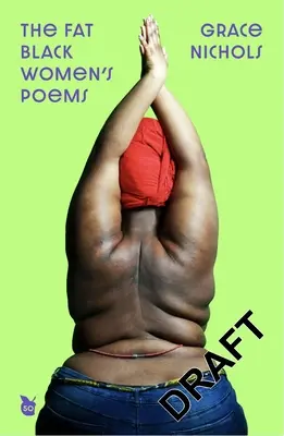 Básně tlusté černošky - The Fat Black Woman's Poems