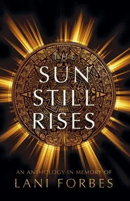 Slunce stále vychází - The Sun Still Rises