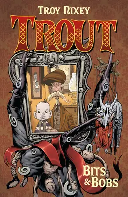 Pstruh 1. díl: Bity a boby - Trout Volume 1: Bits & Bobs