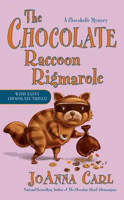 Čokoládová mývalí rošáda Čokoládová mývalí rošáda - The Chocolate Raccoon Rigmarole