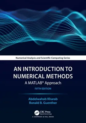 Úvod do numerických metod: Matlab(r) Approach: Úvod do numerických metod. - An Introduction to Numerical Methods: A Matlab(r) Approach