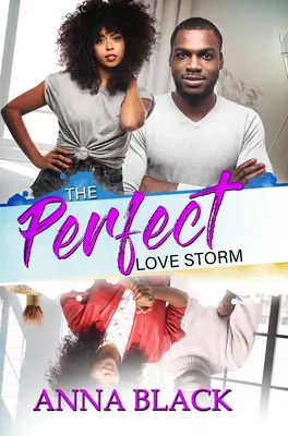 Dokonalá milostná bouře - The Perfect Love Storm