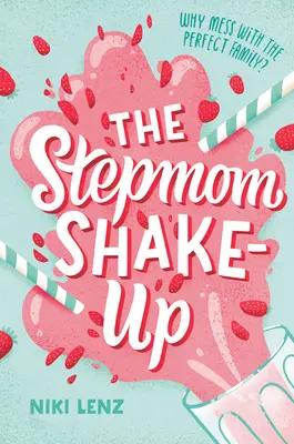 Macecha se otřásla - The Stepmom Shake-Up