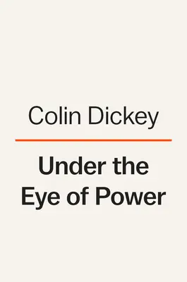 Pod dohledem moci: Jak strach z tajných společností formuje americkou demokracii - Under the Eye of Power: How Fear of Secret Societies Shapes American Democracy