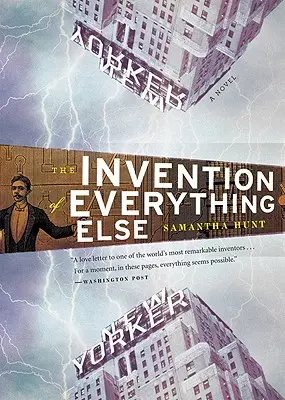 Vynález všeho ostatního - The Invention of Everything Else
