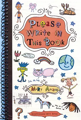 Prosím, napište do této knihy - Please Write in This Book