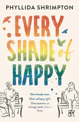 Každý odstín štěstí - Every Shade of Happy