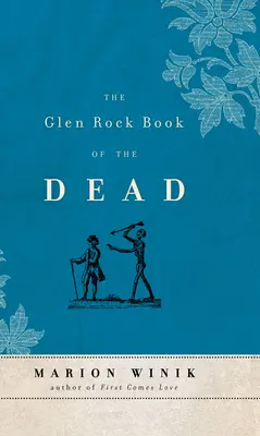 Kniha mrtvých Glen Rock - Glen Rock Book Of The Dead