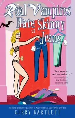 Skuteční upíři nesnášejí úzké džíny - Real Vampires Hate Skinny Jeans
