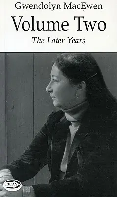 Gwendolyn Macewenová: Svazek 2: Svazek 2 - Gwendolyn Macewen: Volume 2: Volume 2