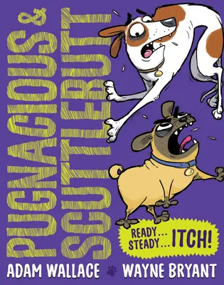 Připravit... ustat... svědí! - Ready...Steady...Itch!