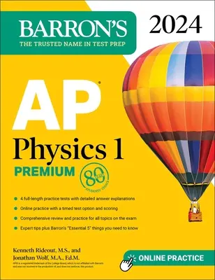 AP Physics 1 Premium, 2024: 4 cvičné testy + komplexní přehled + online cvičení - AP Physics 1 Premium, 2024: 4 Practice Tests + Comprehensive Review + Online Practice