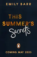 Tajemství letošního léta - This Summer's Secrets