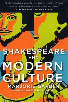 Shakespeare a moderní kultura - Shakespeare and Modern Culture