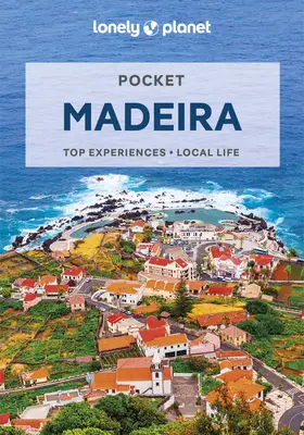 Lonely Planet Kapesní Madeira 4 - Lonely Planet Pocket Madeira 4