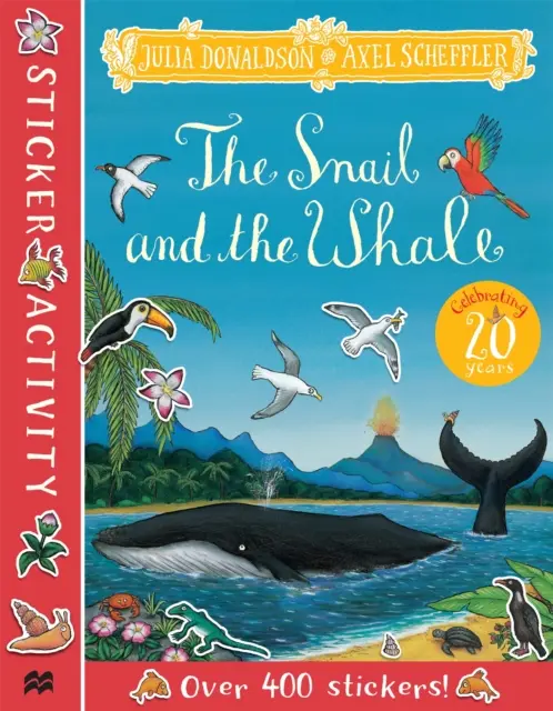 Šnek a velryba - samolepková knížka - Snail and the Whale Sticker Book