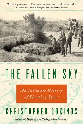 Zapadlé nebe: Důvěrná historie padajících hvězd - The Fallen Sky: An Intimate History of Shooting Stars