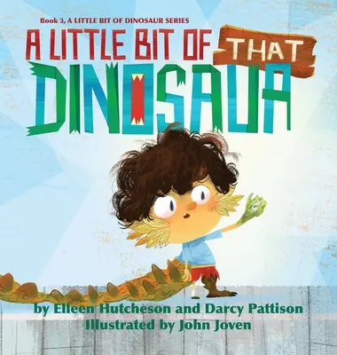 Trochu toho dinosaura - A Little Bit of That Dinosaur