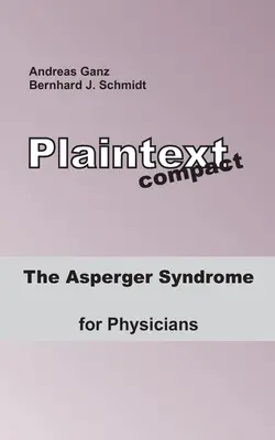 Aspergerův syndrom pro lékaře - The Asperger Syndrome for Physicians