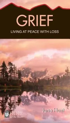 Zármutek: Žít v míru se ztrátou - Grief: Living at Peace with Loss