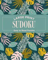 Velké tištěné sudoku - snadno čitelné hádanky - Large Print Sudoku - Easy to Read Puzzles