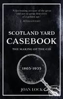 Případová kniha Scotland Yardu - Scotland Yard Casebook