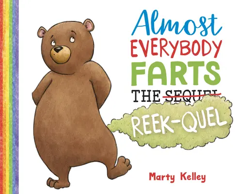 Téměř všichni si prdnou: Reek-Quel - Almost Everybody Farts: The Reek-Quel