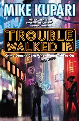 Problémy přišly - Trouble Walked in