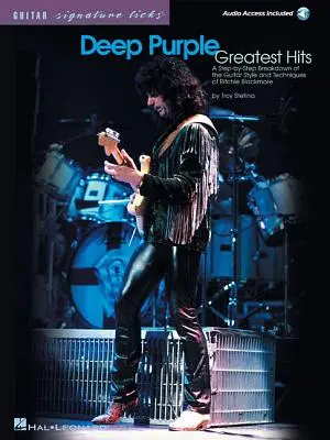 Deep Purple - Greatest Hits: Deep Purple - Hity - Krok za krokem: kytarový styl a techniky Ritchieho Blackmorea [s CD] - Deep Purple - Greatest Hits: A Step-By-Step Breakdown of the Guitar Style and Techniques of Ritchie Blackmore [With CD]