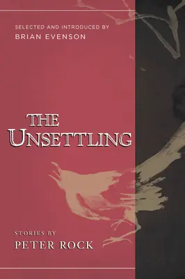 The Unsettling (Zneklidnění): Příběhy - The Unsettling: Stories