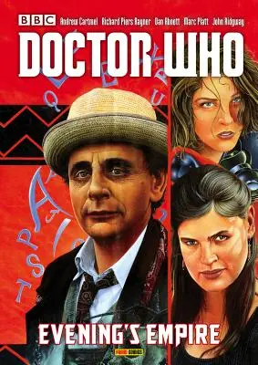 Doctor Who: Válka o trůn (Doctor Who): Jak to chodí, když se někdo chystá na cestu do USA? Večerní říše - Doctor Who: Evening's Empire