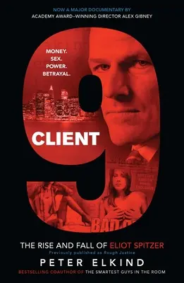 Klient 9: Vzestup a pád Eliota Spitzera - Client 9: The Rise and Fall of Eliot Spitzer