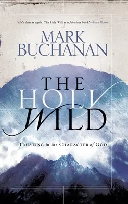 Svatá divočina - The Holy Wild