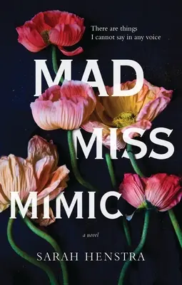 Šílená slečna Mimic - Mad Miss Mimic