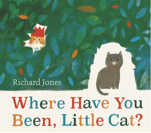 Kde jsi byl, kocourku? - Where Have You Been, Little Cat?