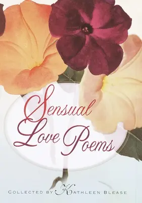 Smyslná láska Básně - Sensual Love Poems