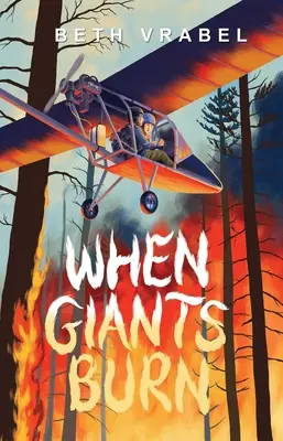 Když hoří obři - When Giants Burn
