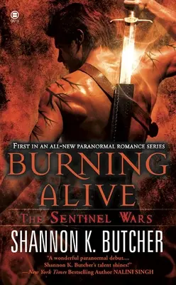 Hořící zaživa: Války Sentinelů - Burning Alive: The Sentinel Wars
