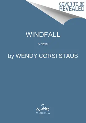 Nečekané události: A Novel of Suspense - Windfall: A Novel of Suspense