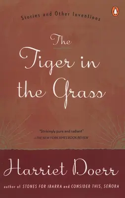 Tygr v trávě: Příběhy a jiné vynálezy - The Tiger in the Grass: Stories and Other Inventions