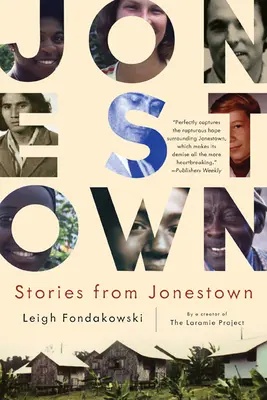 Příběhy z Jonestownu - Stories from Jonestown