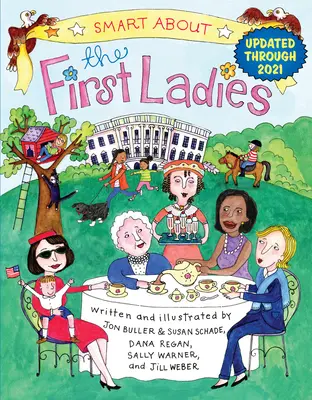 Chytře o prvních dámách: Chytře o historii - Smart about the First Ladies: Smart about History