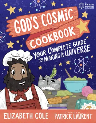 Boží vesmírná kuchařka - God's Cosmic Cookbook