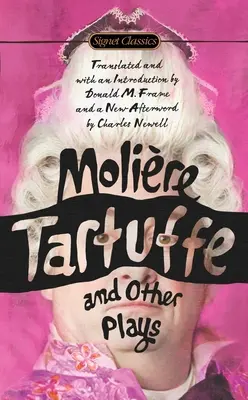 Tartuffe a jiné hry - Tartuffe and Other Plays